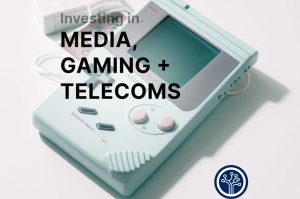Investing in media gaming and telecoms