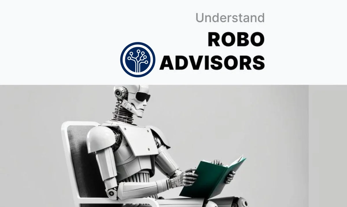 Understanding robo-advisors
